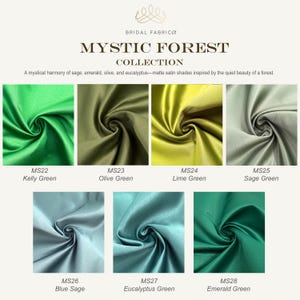 A lush matte satin collection in enchanting forest shades: kelly green, olive green, lime green, sage green, blue sage, eucalyptus green, and emerald green. Inspired by nature, ideal for botanical-themed weddings, earth-toned bridesmaid dresses, and mystical, ethereal bridal designs.