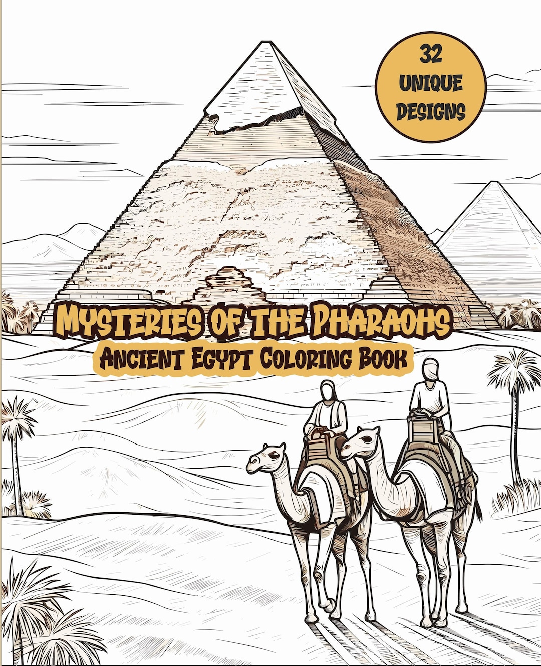 Mysteries of the Pharaohs: Ancient Egypt Coloring Book for Adults and Kids, 32 Unique Designs ...