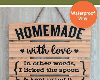 Funny Kitchen DECAL- Rustic- Permanent Vinyl