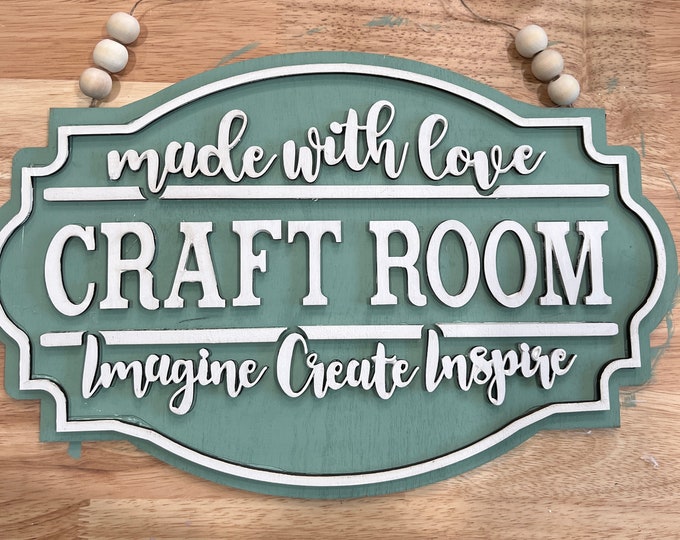 Made with love Craft room sign