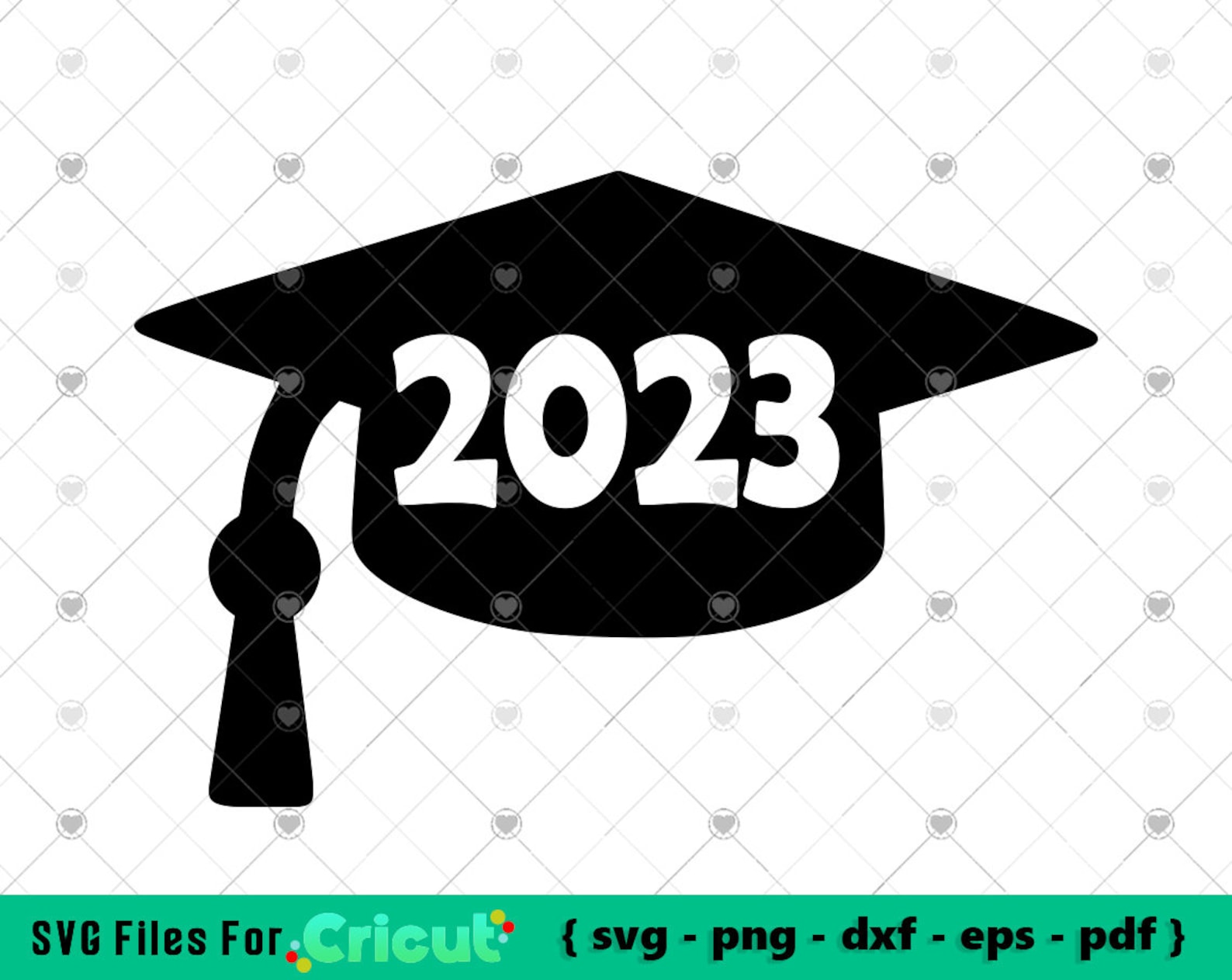 2023 Graduation Cap Svg Class Of 2023 Svg Senior 2023 Etsy France