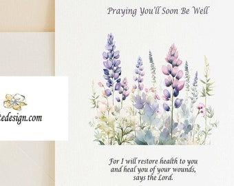 Get Well Soon Card, Spiritual Get Well, Scriptural Get Well Card, Christian Get Well, Biblical Get Well, Healing Card