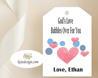 Christian Gift Tags, Valentine Favor Tags, Christian School Tags, Sunday School Tag, God's Love Bubbles Over for You