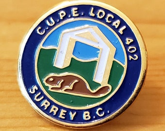 C.U.P.E. Local 402 - Surrey B.C. - Beautiful Vintage CUPE BC Union Pin - Brooch Pin- Unique Rare Hat Pin Lapel Pin Retro Pin Enamel Pin