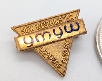 Vintage New Westminster YMYW Leaders Award Pin - YWCA Gold-Toned Enamel Brooch - BC Canada Youth Leadership Badge