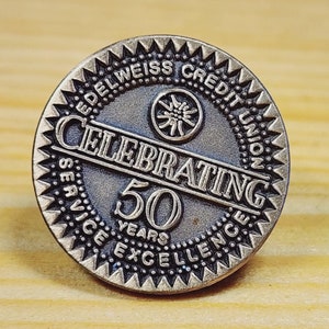 Edelweiss Credit Union Service Excellence - Celebrating 50 Years - Brooch Pin Unique Rare Hat Pin Lapel Pin Vintage Pin Retro Pin Enamel Pin