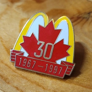 McDonalds 30th Anniversary Canada 1967 - 1997 Employee Collectible Brooch Pin Unique Rare Hat Pin Lapel Pin Vintage Pin Retro Pin Enamel Pin