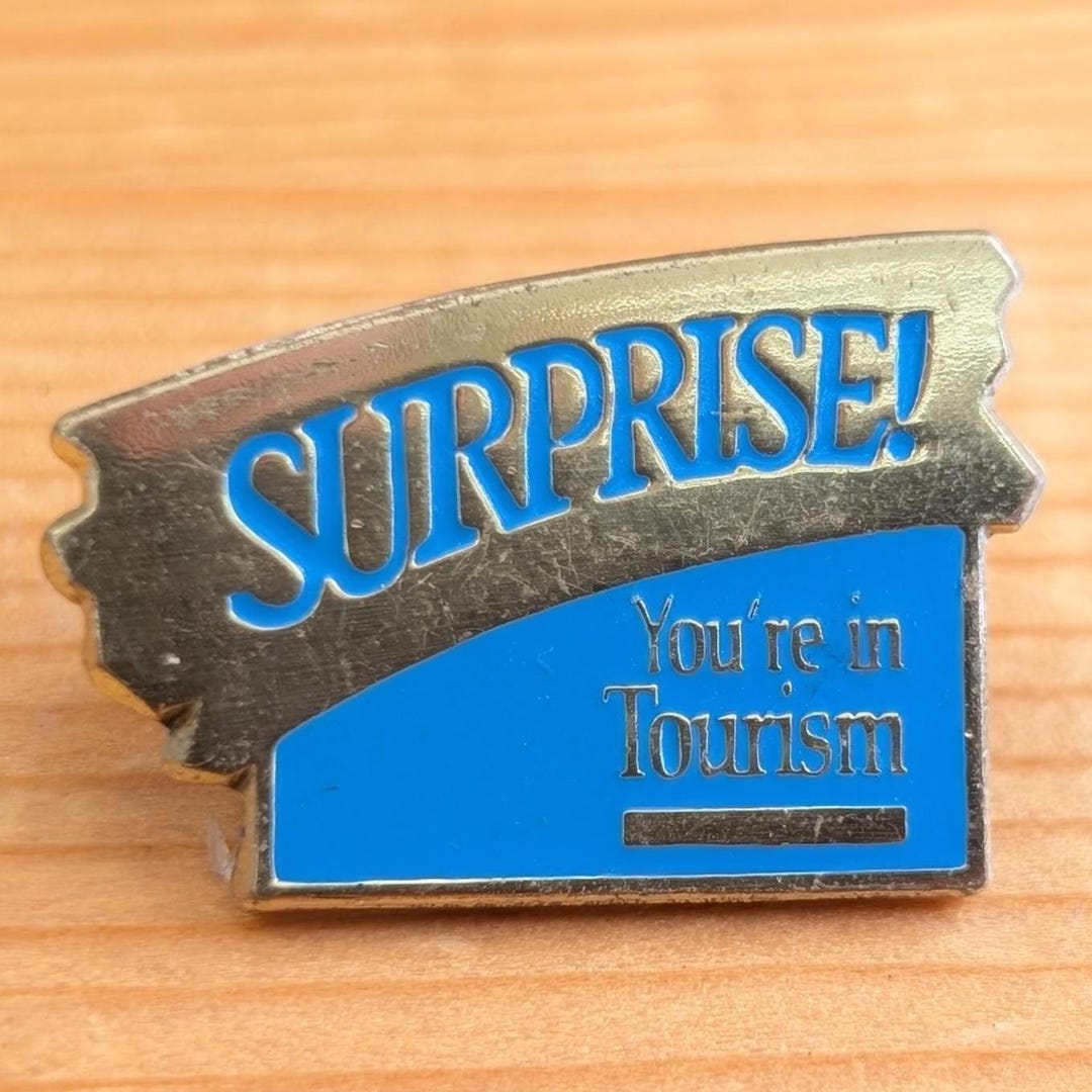 Surpriseenamel Pin! Your in Tourism Brooch Pin Unique Rare Hat Pin ...
