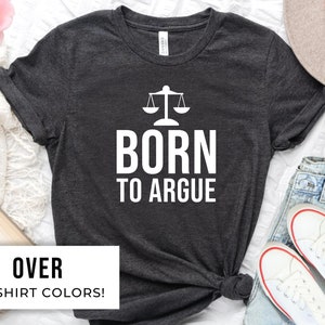 Lawyer Shirt for Lawyer Gift - Funny Lawyer Tshirt for Law Student Gift - Funny Attorney T Shirt for Lawyer Graduation Tee - Lawyer T-Shirt