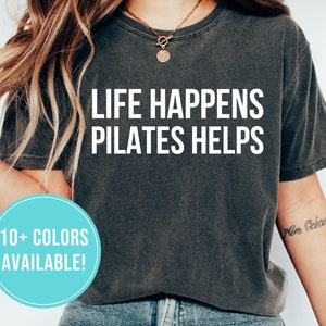 Pilates Shirt for Pilates Gift Pilates Instructor Shirt Gift Pilates Workout Tshirt Funny Pilates T Shirt Pilates T-Shirt for Women Tee Gift