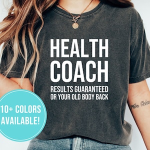Health Coach Camicia per Health Coach Gift - Health Coach Tshirt Regalo Compleanno - Divertente Health Coach T Shirt per Wellness Coach T-Shirt per lei