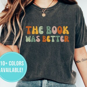 Book Lover Shirt for Book Lover Gift for Women - Funny Book Shirt - Bookish Shirt Gift - Librarian Tshirt - Book Lover T Shirt Tee - Reading