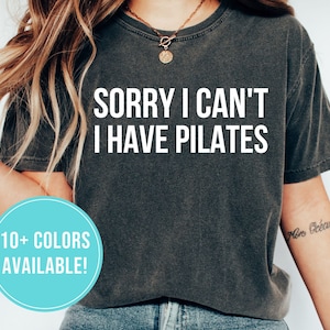 Pilates Shirt for Pilates Gift Pilates Instructor Shirt Gift Pilates Workout Tshirt Funny Pilates T Shirt Pilates T-Shirt for Women Tee Gift