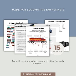 May include: A set of 15 printable train-themed worksheets and activities for early learners. The worksheets include an "I Spy... Trains!" activity, a "Parts of a Train" labeling activity, and a "Cotton Ball Activity" for practicing fine motor skills. The worksheets are designed for preschool and kindergarten children.