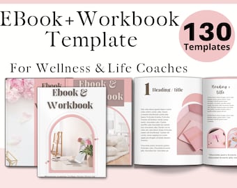 May include: A pink and white ebook and workbook template with 130 templates for wellness and life coaches. The cover features a laptop, a plant, and a pink archway. The interior pages show a pink and white design with text that says "Heading/title" and "Heading/title".