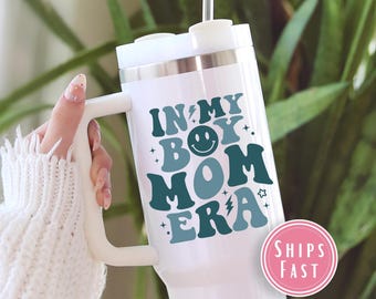 In My Boy Mom Era 40oz Tumbler with Handle, Custom Boy Mom Tumbler, Personalized Mom Mug, Mug Gift for Boy Mom, Boy Mom 40oz Tumbler TU.172
