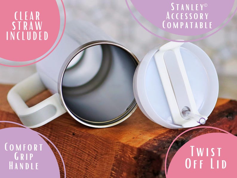 May include: A white insulated tumbler with a silver rim and a white handle. The tumbler includes a clear straw and a twist-off lid. The handle is a comfort grip. The text on the image says "Stanley Accessory Compatable".