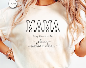 Mama Prayer Warrior for Customized Kids' names t-shirt, Mom Shirt, Mother's Day, Comfort Colors College Block Tee CC17.606