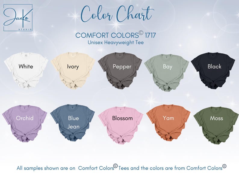 May include: Color chart showing 11 different colors of unisex heavyweight t-shirts. The colors are: White, Ivory, Pepper, Bay, Black, Orchid, Blue Jean, Blossom, Yam, and Moss. The text "COMFORT COLORS&reg; 1717" is displayed above the color chart.