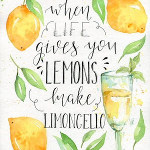 Wenn das Leben dir Zitronen gibt, mach Limoncello daraus. Original Aquarell-Illustration. Geist. Schöne Sommer Zeichnung. Poster für Ihr Interieur.