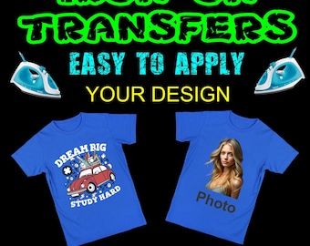 Custom Iron On Transfer: Your Design, Logo, Photo