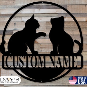 Personalized Cat Metal Sign - Cat Love Metal Sign - Cat Sign - Cat Gift - Pet Gift - Cat Decor - Pet Decor - Cat Love - Cat Lady - Cat Owner