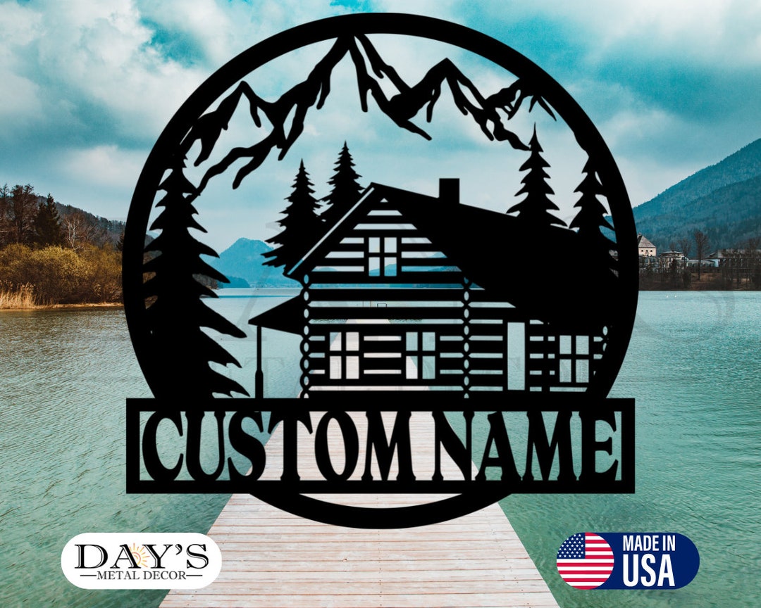 Cabin Metal Sign, Lake House Sign, Metal Sign Lake House Sign