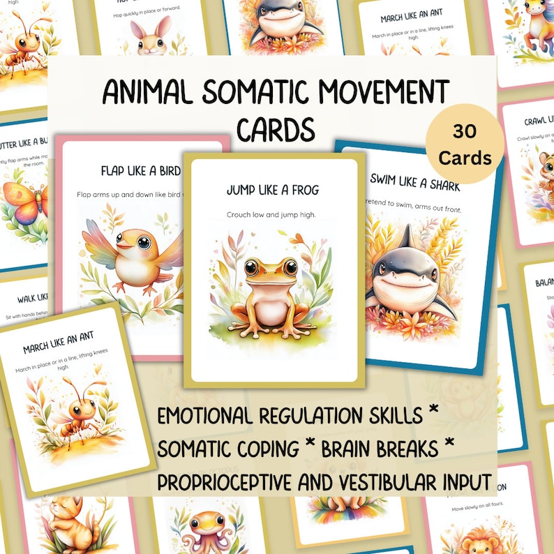Animal somatic movement cards. emotional regulation skills, somatic coping brain breaks are written with illustrated frog,bird, ant