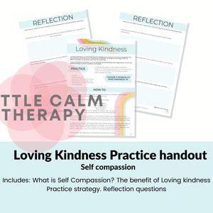 Loving kindness practice handout, therapy tool, psychoeducation, self compassion, self care, counselling worksheet, mindfulness practice