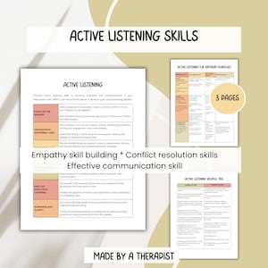 May include: A printable worksheet with tips for active listening skills. The worksheet includes sections on focusing on the speaker, demonstrating nonverbal cues, practicing empathetic listening, summarizing and clarifying, and active listening for different purposes. The worksheet also includes helpful tips for active listening.