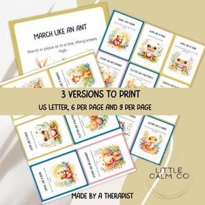 May include: Printable cards featuring colourful illustrations of animals with instructions for movement activities like "March like an ant" and "Jump like a frog". The cards are designed for use in a classroom or therapy setting.