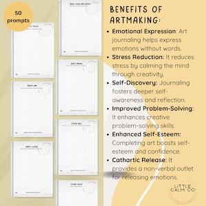 May include: A spiral-bound journal with 50 prompts, featuring pages with prompts like "Draw Your Safe Space" and "Dream Jar." The image also includes text listing the benefits of artmaking, such as emotional expression and stress reduction.