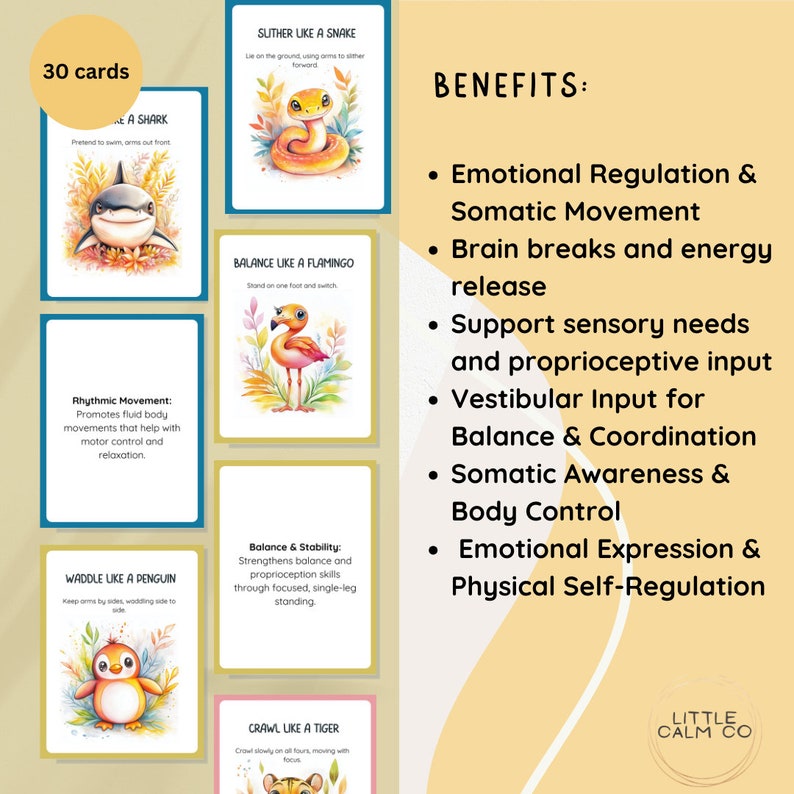 May include: A set of 30 illustrated cards featuring different animals and actions, such as swimming like a shark, slithering like a snake, and waddling like a penguin. The cards are designed to help children with emotional regulation, sensory needs, and physical development. The text on the cards includes the name of the animal and the action, as well as a brief description of the benefits of the activity. The cards are part of a set called "Little Calm Co."