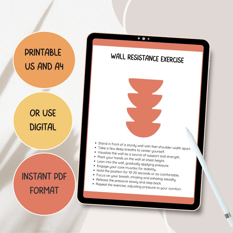 May include: Printable wall resistance exercise guide with instructions on how to perform the exercise. The guide features a simple illustration of a person leaning against a wall with their hands placed on the wall at chest height.