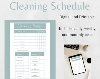 May include: A printable cleaning schedule with a light blue background. The schedule includes daily, weekly, and monthly tasks. The image also shows a digital version of the schedule on a tablet.