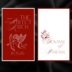 May include: Two rectangular cards with red and white backgrounds. The red card has white text that reads "The Perfect Match" and "11.05.26", with a cupid illustration. The white card has a cupid illustration and the names "Giovanni" and "Vanessa".