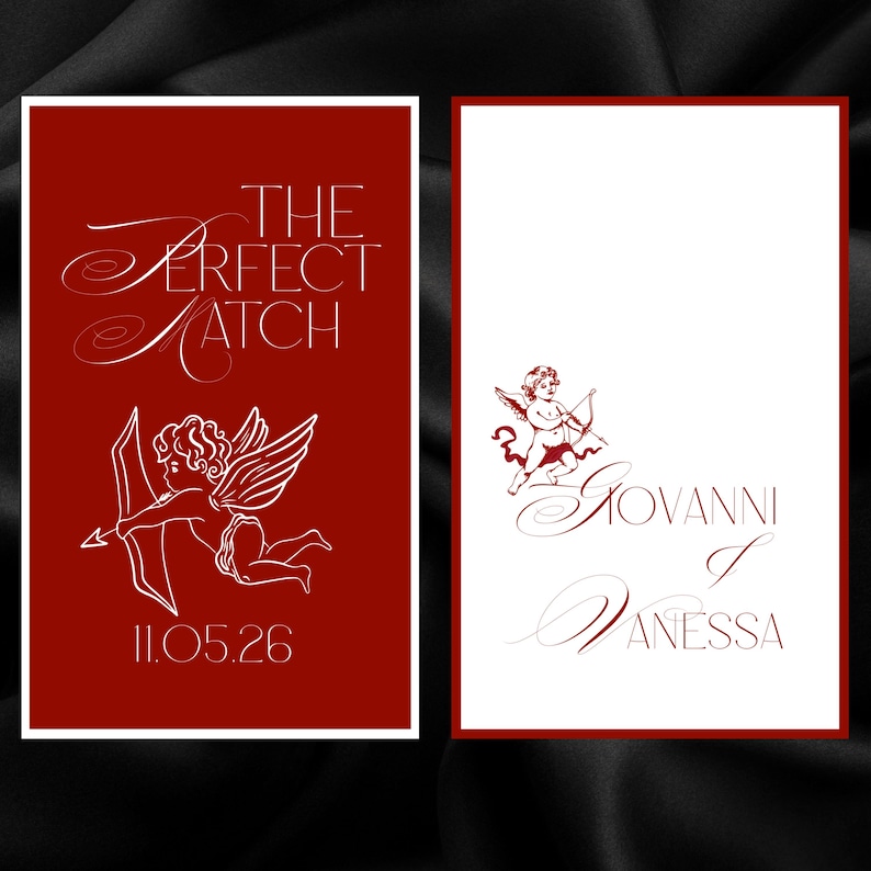 May include: Two rectangular cards with red and white backgrounds. The red card has white text that reads "The Perfect Match" and "11.05.26", with a cupid illustration. The white card has a cupid illustration and the names "Giovanni" and "Vanessa".