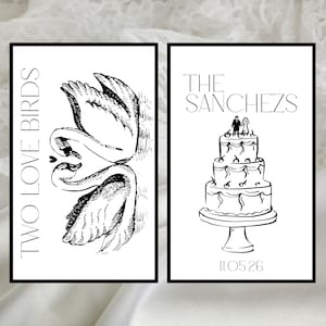 May include: Two framed black and white prints. One features two swans with the text "TWO LOVE BIRDS." The other print shows a three-tiered cake with the text "THE SANCHEZ" and the date "11.05.26."