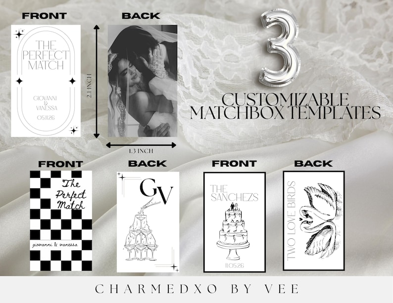 May include: A collection of customizable matchbox templates. The front designs include text and graphics, with a black and white photo on the back. The matchboxes are 2.1 inches tall and 1.3 inches wide. Text on the image includes "The Perfect Match" and "The Sanchezes".