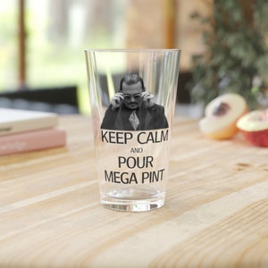 Johnny Depp Keep Calm and Pour Mega Pint, Pint Glass, 16oz