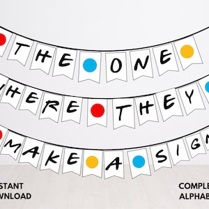 Friends banner, DIY Custom Friends Themed Banner, Baby Shower, Bachelorette Party, Bridal Shower, Instant Download, Printable Banner
