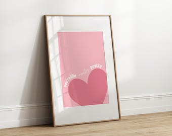You're Like Really Pretty Digital Print, Girly Wall Art
