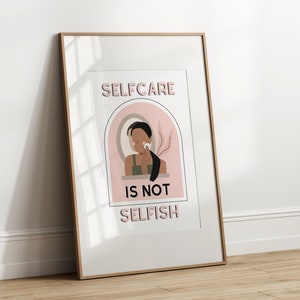 Selfcare Is Not Selfish Digital Bundle, Selfcare Is Not Selfish Printable Wall Art