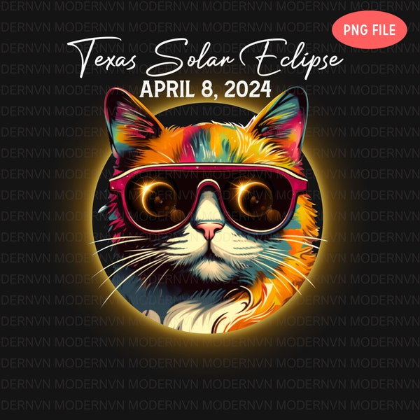 Texas Total Solar Eclipse April 8th 2024 Png, Total Solar Eclipse 2024 Png, Solar Eclipse Png, Solar Eclipse Cat, Total Solar Eclipse Png