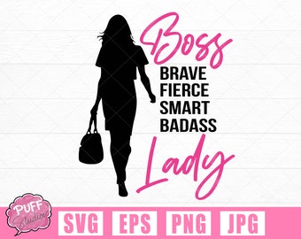 Boss Lady SVG: Fierce Woman CEO Printable (Digital Files)