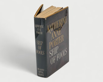 1962 Ship of Fools First Edition – Katherine Anne Porter, Dust Jacket