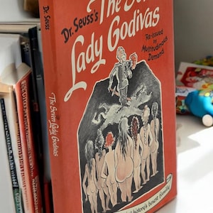 Dr. Seuss The Seven Lady Godivas gab den ersten Druck der ersten Somit Ausgabe Hardcover-Buch 1987 neu aufgelegte Gedenkversion an