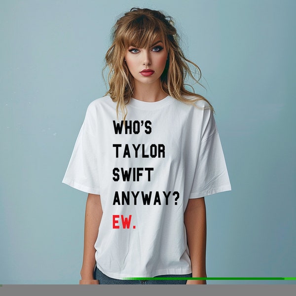 Qui est Taylor ? T-shirt Ew Taylors Tour, Royaume-Uni, Haut de concert, chemises oversize unisexes pour femmes, adultes et enfants