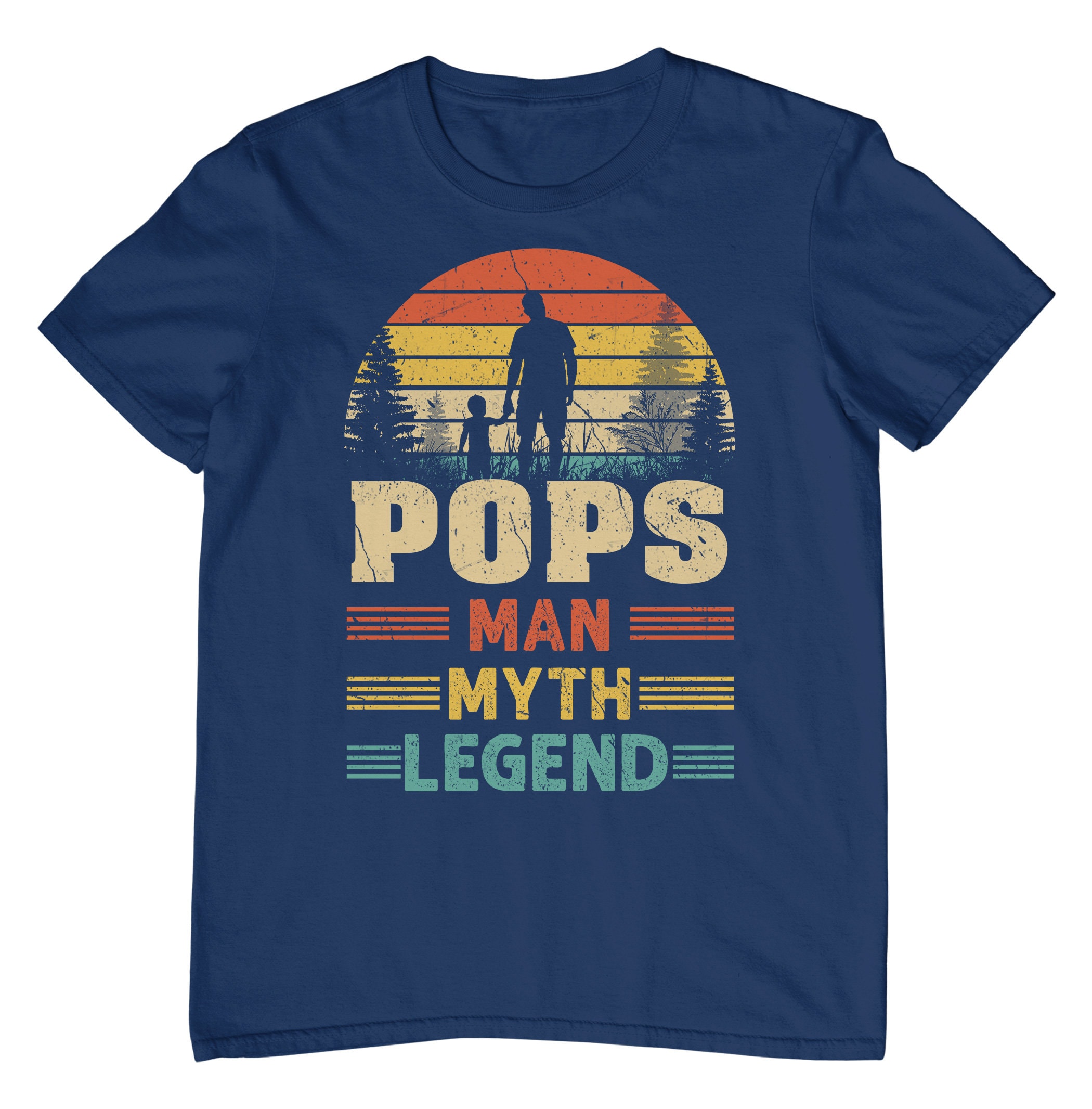 Fathers Day Pops The Man Myth Legend Sunset Vintage Gift For Fathers Day Slogan T Shirt Ideal Dad, Husband, Grandfather