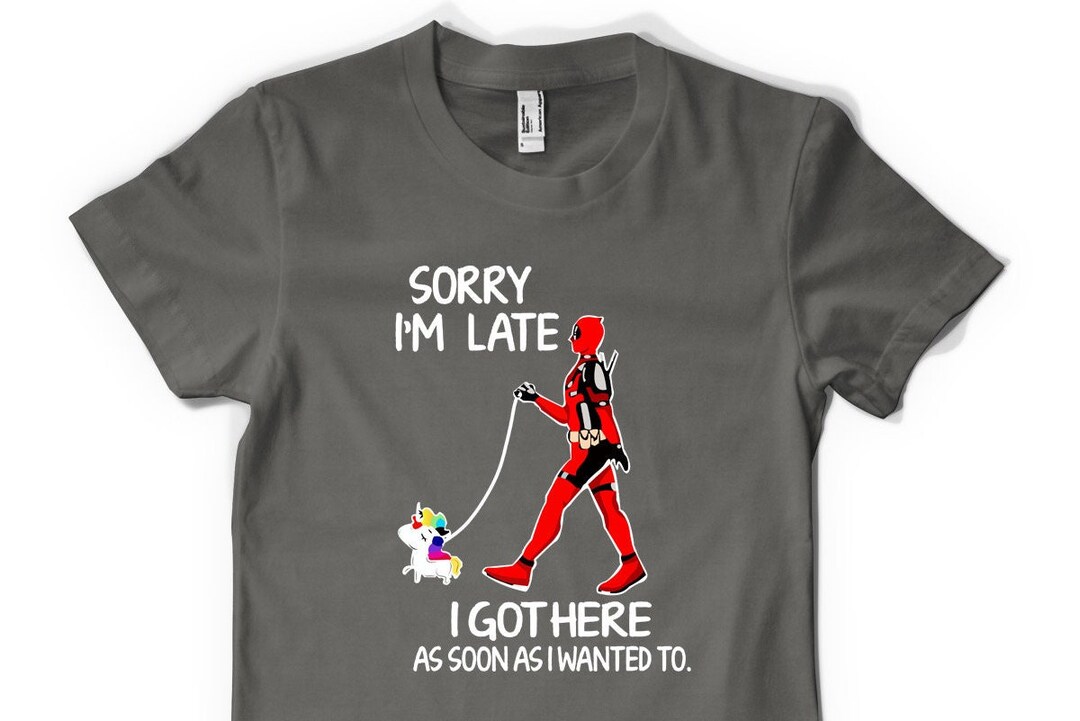 Deadpool Sorry I'm Late Unicorn Birthday T-shirt Unisex Kids & Adult ...